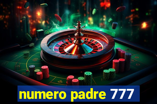 numero padre 777